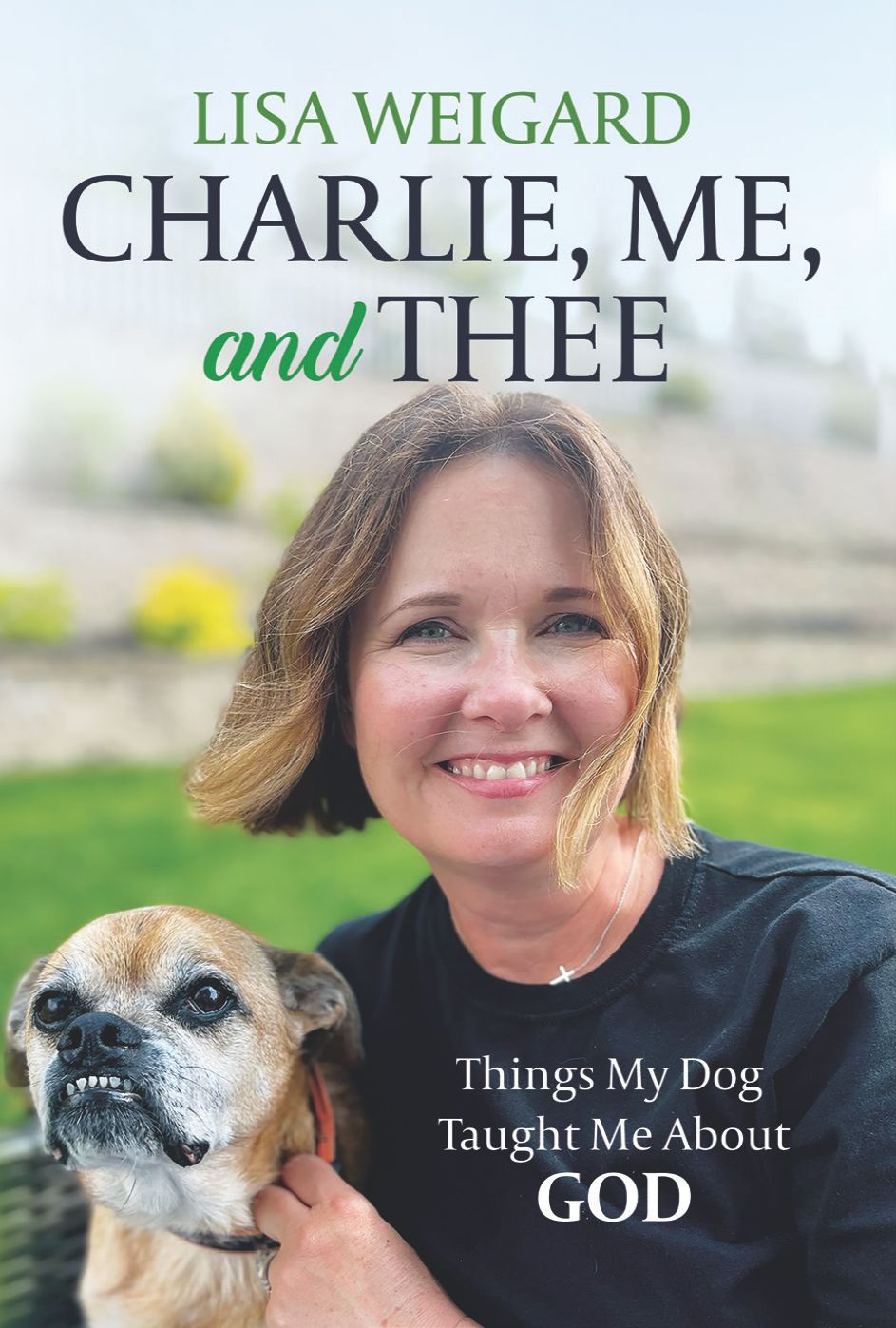 Charlie, Me & Thee Book