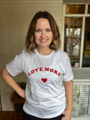 Love More Graphic T-shirt
